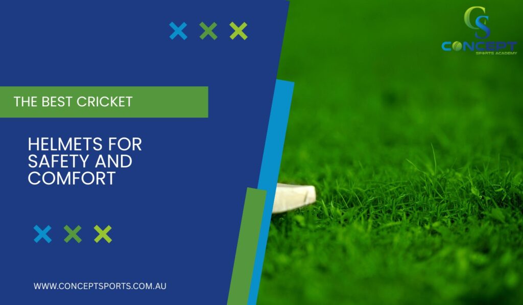 The Best Cricket Helmets For Safety And Comfort